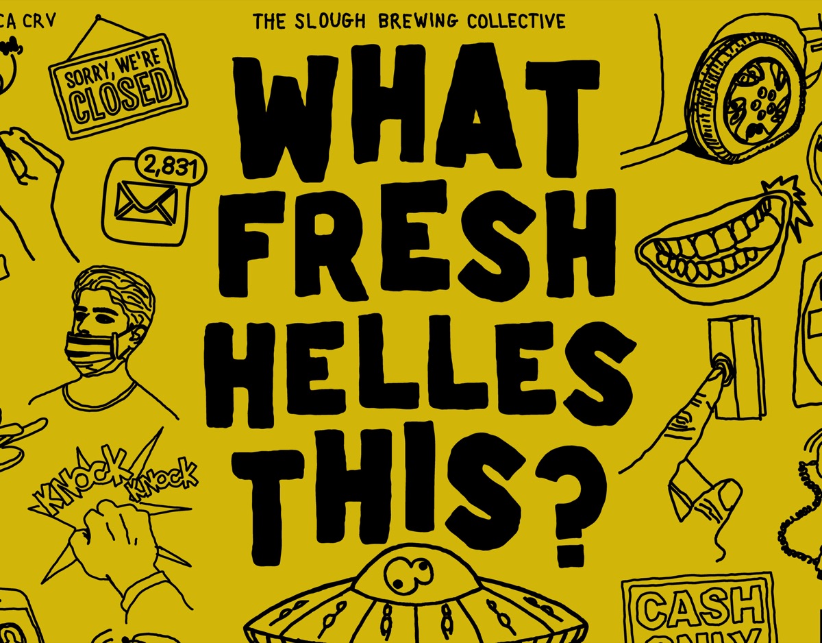 WHAT FRESH HELLES THIS? Helles Lager, Label