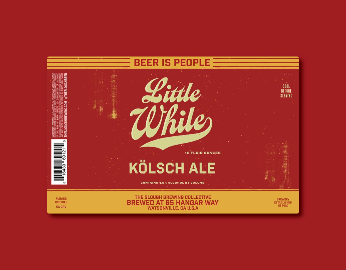 Little While, The Slough Brewing Collective