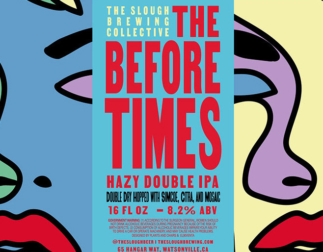 The Before Times Hazy Double IPA, Label
